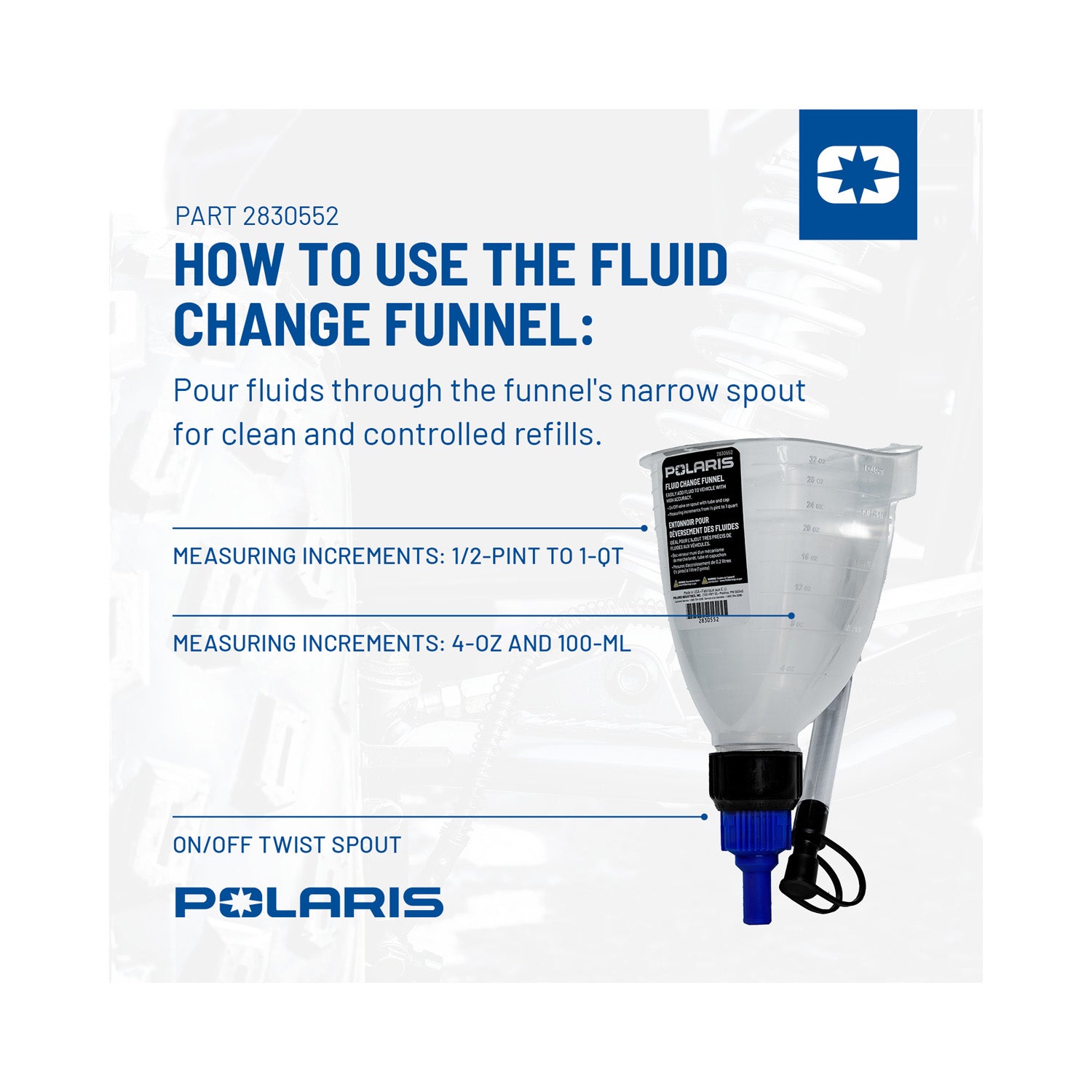 Clear plastic funnel with narrow blue twist spout and measurement markings for precise fluid refills, Polaris branded.