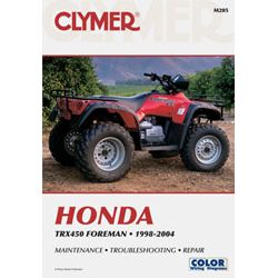 Cover of the Repair Manual Honda Trx450 Foreman 450 by Clymer shows a red ATV in nature; text highlights simple maintenance, troubleshooting, and repair instructions for Honda TRX450 Foreman (1998-2004) to help you save money.