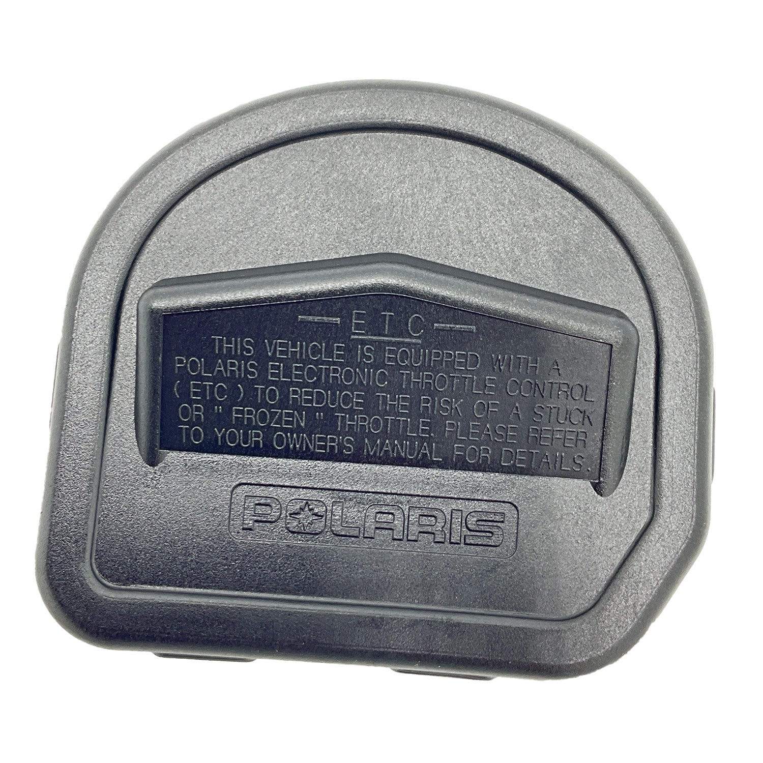 Gray plastic throttle control cover with raised text and Polaris logo embossed on surface.