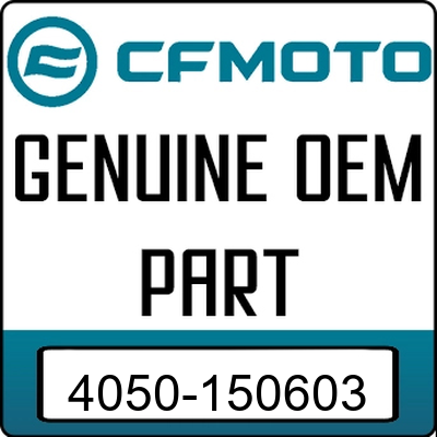 An Image of the Genuine CFMOTO Logo reading 'GENUINE OEM PART' 4050-150603