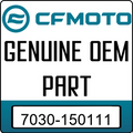 An Image of the Genuine CFMOTO Logo reading 'GENUINE OEM PART' 7030-150111