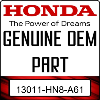 An Image of the Genuine Honda Logo reading 'GENUINE OEM PART' 13011-HN8-A61