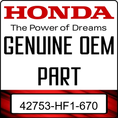 An Image of the Genuine Honda Logo reading 'GENUINE OEM PART' 42753-HF1-670