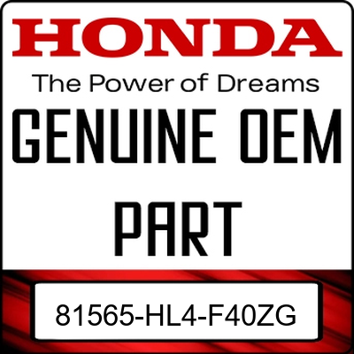 An Image of the Genuine Honda Logo reading 'GENUINE OEM PART' 81565-HL4-F40ZG