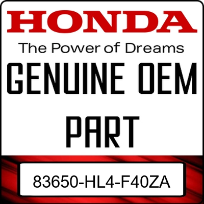 An Image of the Genuine Honda Logo reading 'GENUINE OEM PART' 83650-HL4-F40ZA