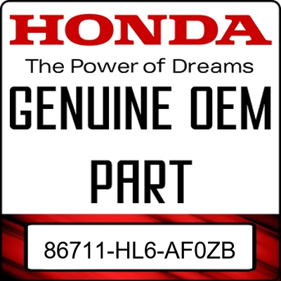 An Image of the Genuine Honda Logo reading 'GENUINE OEM PART' 86711-HL6-AF0ZB