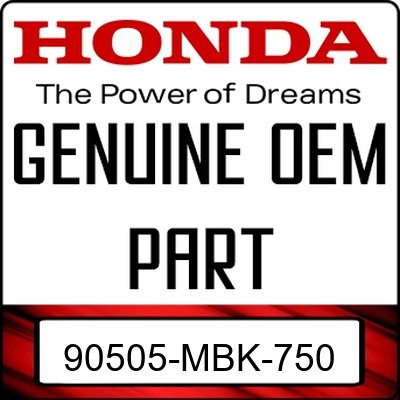 An Image of the Genuine Honda Logo reading 'GENUINE OEM PART' 90505-MBK-750