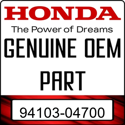 An Image of the Genuine Honda Logo reading 'GENUINE OEM PART' 94103-04700'