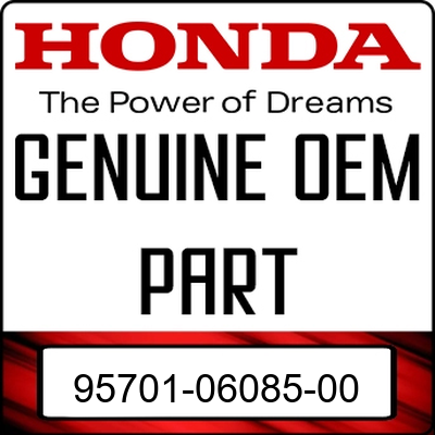 An Image of the Genuine Honda Logo reading 'GENUINE OEM PART' 95701-06085-00