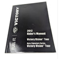Owner's Manual, 2012 Victory Vision by Polaris
