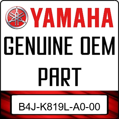 An Image of the Genuine Yamaha Logo reading 'GENUINE OEM PART' B4J-K819L-A0-00