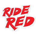 Ride Red Decal 12" By D'Cor